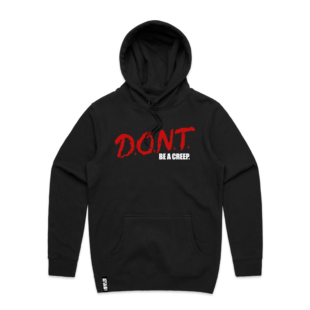 Don't Be A Creep Heavyweight Pullover Hoodie (Original Mix)