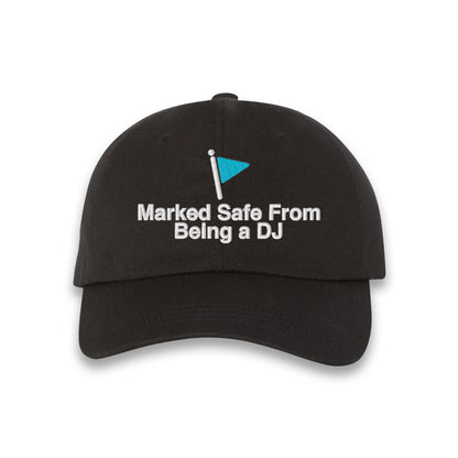 Marked Safe From Being A DJ Dad Hat (Original Mix)